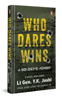 Who Dares Wins  A Soldier's Memoir