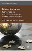 Global Commodity Governance