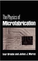 Physics of Microfabrication