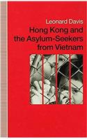 Hong Kong and the Asylum-Seekers from Vietnam