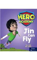 Jin Can Fly: Leveled Reader Set 1(2 Hero Academy)
