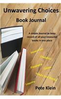 Unwavering Choices Book Journal