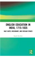 English Education in India, 1715-1835