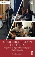 Music Production Cultures