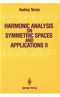 Harmonic Analysis on Symmetric Spaces and Applications II