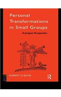Personal Transformations in Small Groups