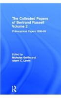 Collected Papers of Bertrand Russell, Volume 2
