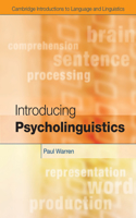Introducing Psycholinguistics. by Paul Warren