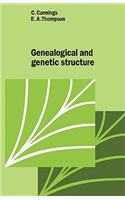 Genealogical Genetic Structure