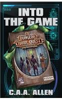 Into The Game