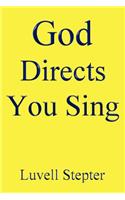 God Directs