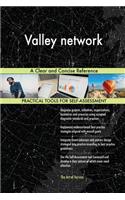 Valley network A Clear and Concise Reference