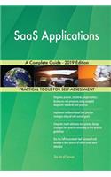 SaaS Applications A Complete Guide - 2019 Edition