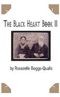 The Black Heart Book II