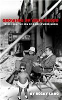 Growing Up Hollywood