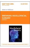 Maxillofacial Surgery - Elsevier eBook on Vitalsource (Retail Access Card)
