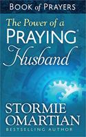 Power of a Praying Husband Book of Prayers