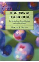 Think Tanks and Foreign Policy
