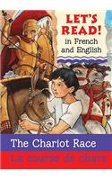 Chariot Race/La Course de Chars