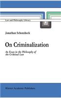 On Criminalization