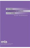 Music Classification Systems