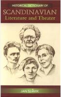 Historical Dictionary of Scandinavian Literature and Theater
