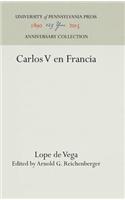 Carlos V En Francia: (Anniversary Collection)