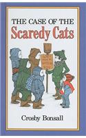 The Case of the Scaredy Cats