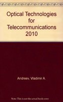 Optical Technologies for Telecommunications