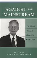 Against the Mainstream
