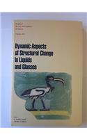 Dynamic Aspects of Structural Change in Liquids and Gases (Annals of the New York Academy of Sciences)