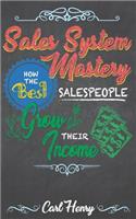 Sales System Mastery