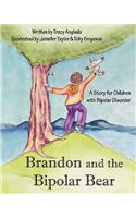 Brandon and the Bipolar Bear