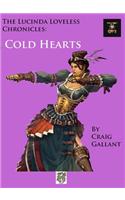 The Lucinda Loveless Chronicles: Cold Hearts: Cold Hearts