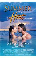 Summer Heat: A Steamy Romance Collection