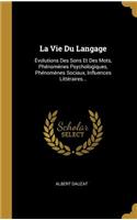 La Vie Du Langage