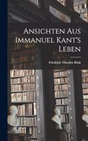 Ansichten Aus Immanuel Kant's Leben