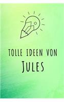Tolle Ideen von Jules: Liniertes Notizbuch für deinen Vornamen