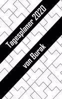 Tagesplaner 2020 von Burak: Personalisierter Kalender für 2020 mit deinem Vornamen