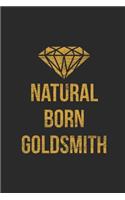 Natural Born Goldsmith