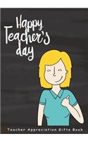 Happy Teacher's Day Teacher Appreciation Gifts Book