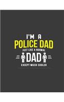 I'm a Police Dad