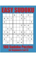 Easy Sudoku: 100 Sudoku Puzzles for Beginners (set 3)