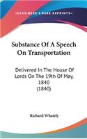 Substance Of A Speech On Transportation