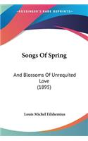 Songs Of Spring