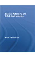 Learner Autonomy and CALL Environments