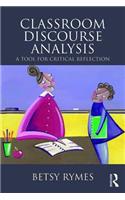 Classroom Discourse Analysis: A Tool for Critical Reflection, Second Edition