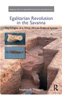Egalitarian Revolution in the Savanna