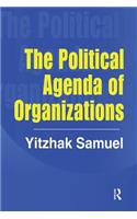 The Political Agenda of Organizations
