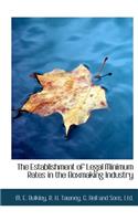 The Establishment of Legal Minimum Rates in the Boxmaking Industry